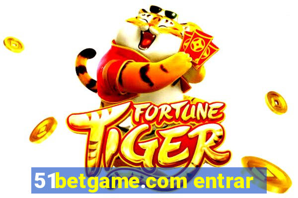 51betgame.com entrar